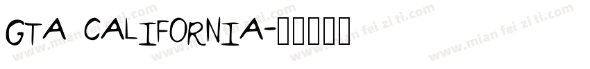 GTA CALIFORNIA字体转换